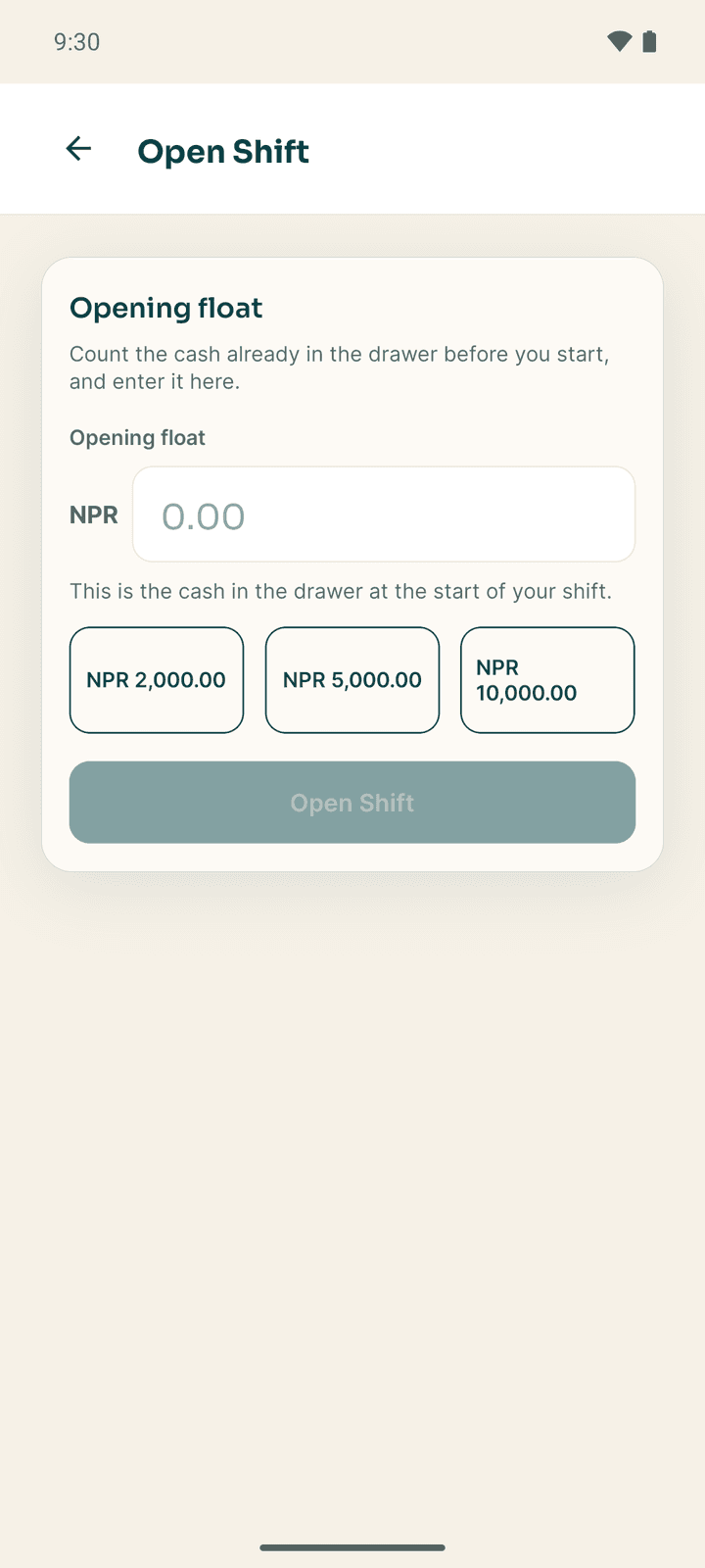 The Open Shift screen with the opening float field and quick amounts