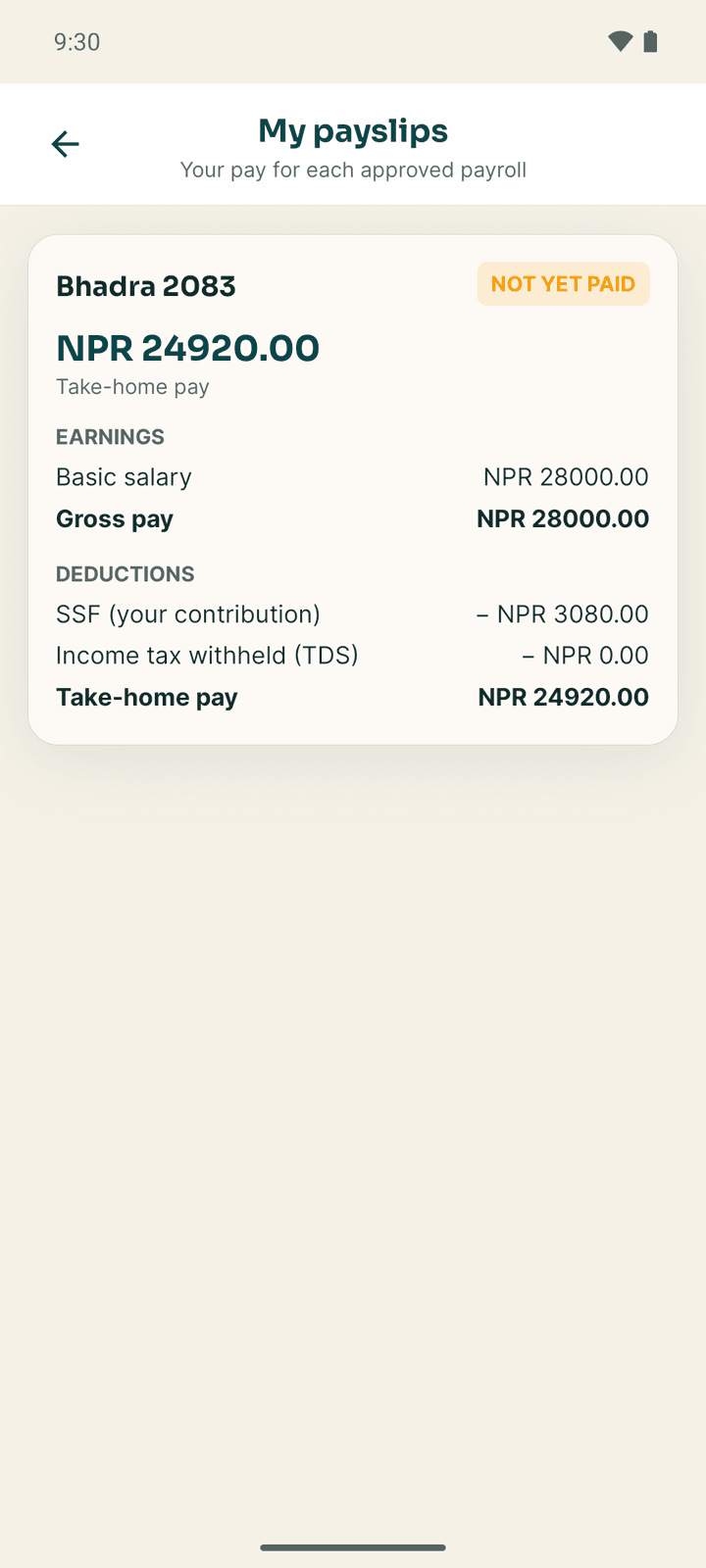 My payslips: the Bhadra payslip, not yet paid, with basic salary, SSF and take-home pay