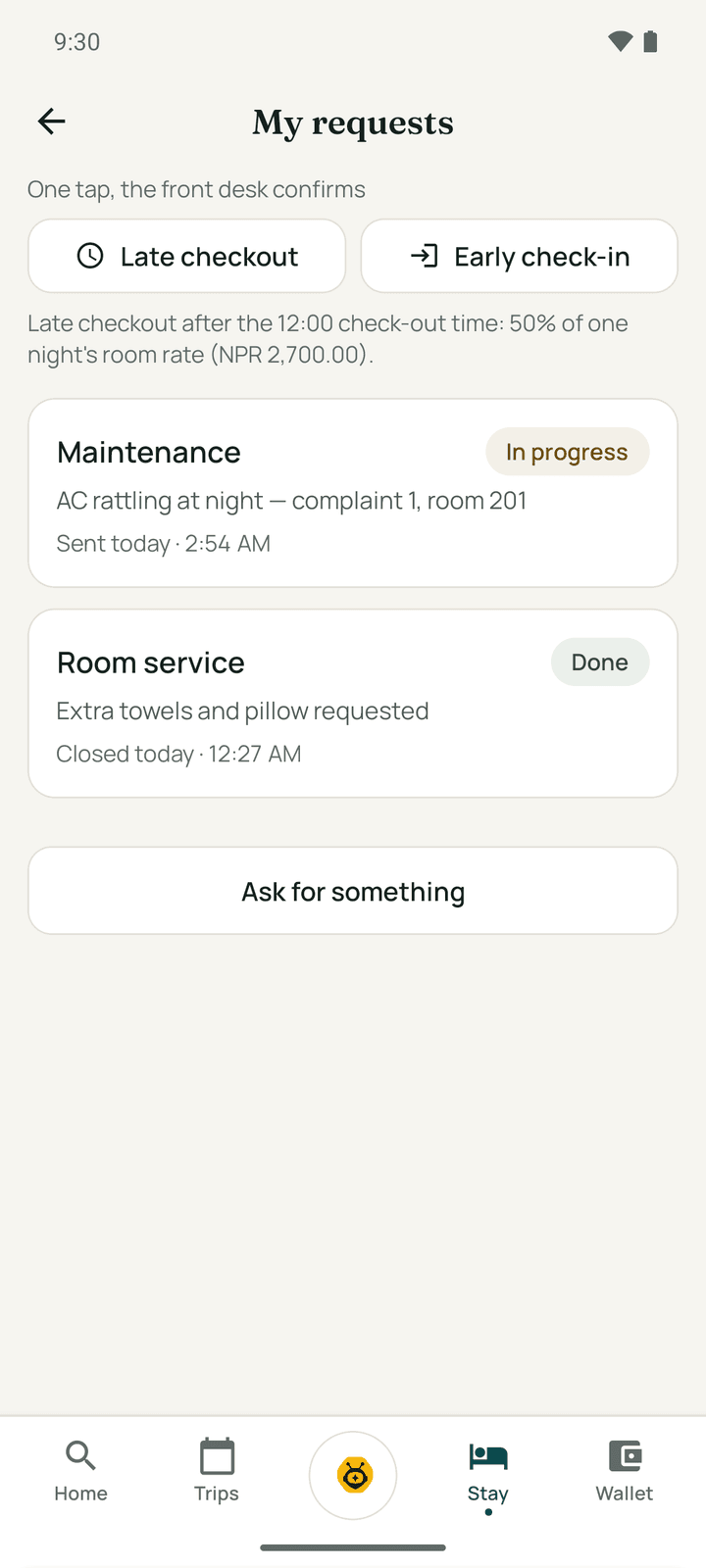 My requests with the late checkout and early check-in buttons