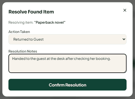 The Resolve Found Item dialog with the action taken and resolution notes