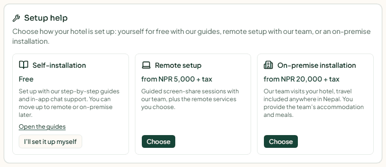 The Setup help card with its three routes: Self-installation, Remote setup and On-premise installation